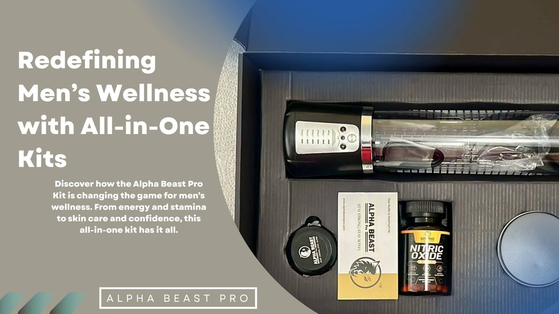 Alpha Beast Pro: Redefining Men’s Wellness with All-in-One Kits